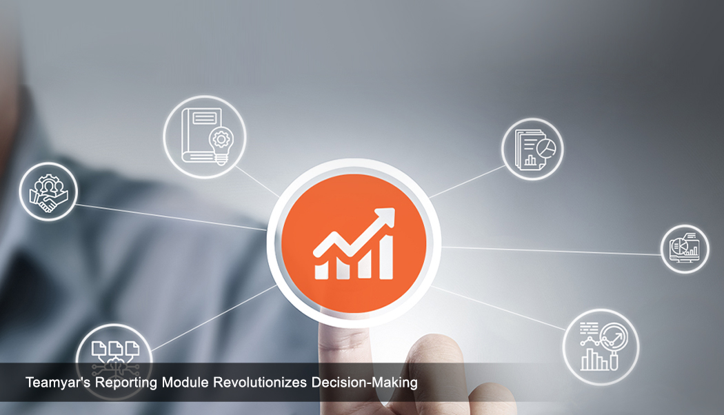 Teamyar's Reporting Module Revolutionizes Decision-Making
